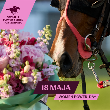 Women Power Day - Wyścigi konne na Torze Służewiec 2024